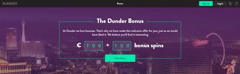 100% First Deposit Bonus +100 free spins casino Dunder
