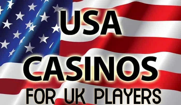 American Casinos Accepting UK Players